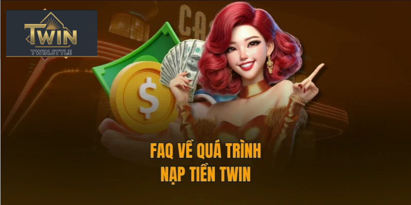 Nạp Tiền Twin 3 Những lợi ích khi nạp tiền trên Twin